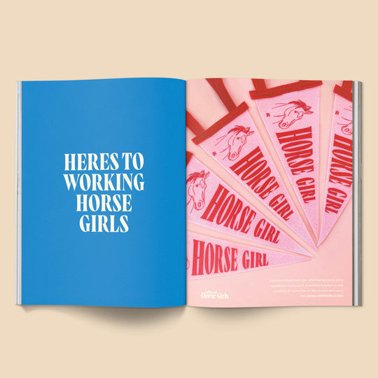 Calling All Horse Girls Magazine Vol 2: Working